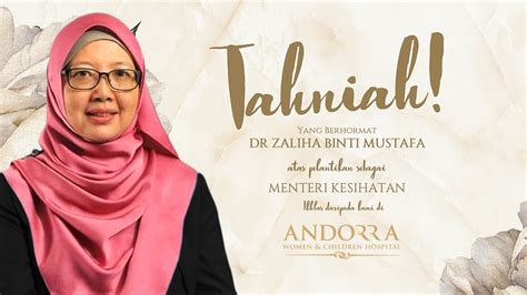 Tahniah Yb Dr Zaliha Mustafa Atas Pelantikan Sebagai Menteri Kesihatan