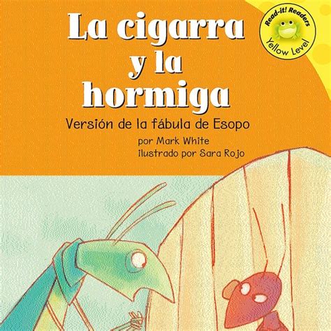 La Cigarra Y La Hormiga Versi N De La F Bula De Esopo H Rbuch Mark