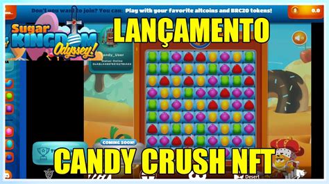 CANDY CRUSH Novo Jogo NFT P2E Lançamento Sugar Kingdom Odyssey Complete