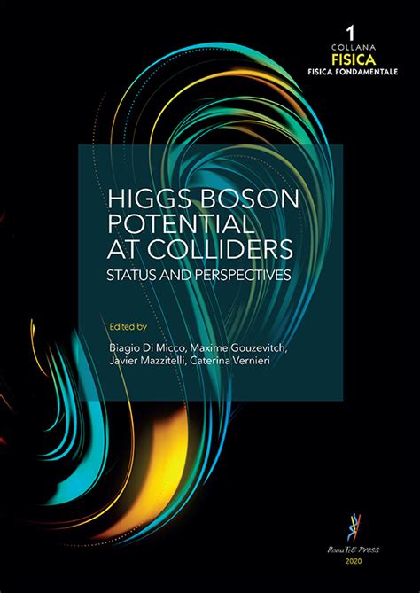 Higgs Boson Potential At Colliders Status And Perspectives Roma Press