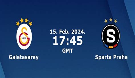 Galatasaray Vs Sparta Prague Match Prediction And Preview