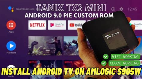 Tanix Tx Mini Custom Rom How To Install Aidan Rom Android Tv On