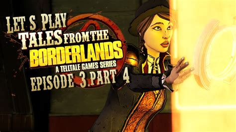 Let S Play Tales From The Borderlands Episode 3 Catch A Ride Part