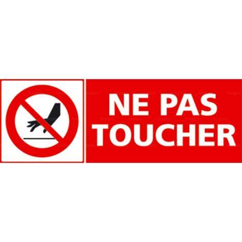 Panneau Ne Pas Toucher 1 4mepro