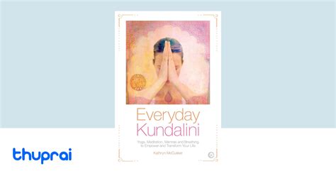 Buy Everyday Kundalini In Nepal Thuprai