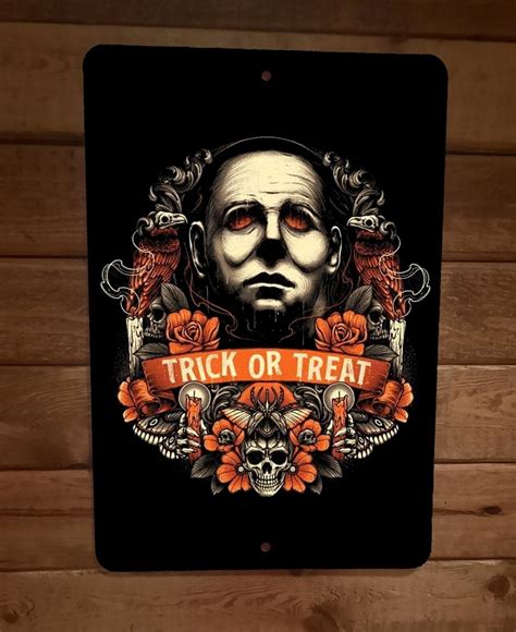 Halloween Trick Or Treat Michael Myers 8x12 Metal Wall Sign Holiday