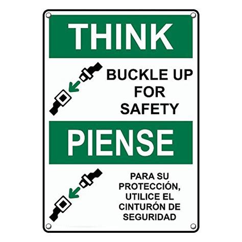 Weatherproof Plastic Vertical Osha Think Buckle Up For Safety Bilingual Sign With