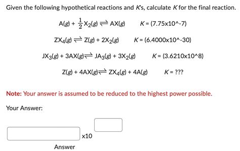 Solved Given The Following Hypothetical Reactions And K S Chegg