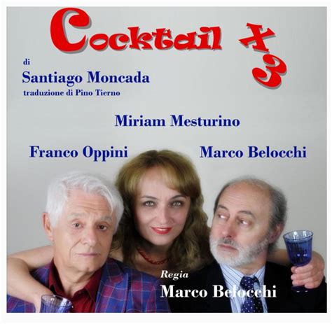 Franco Oppini Al Teatro Degli Audaci Con Cocktail X 3 Lucianamiocchi