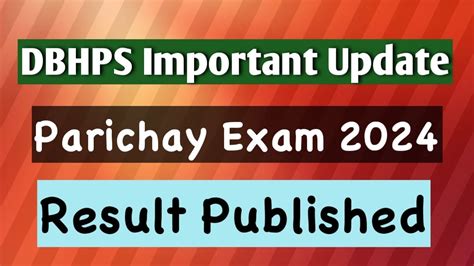 DBHPS Important Update Parichay Result 2024 How To View YouTube