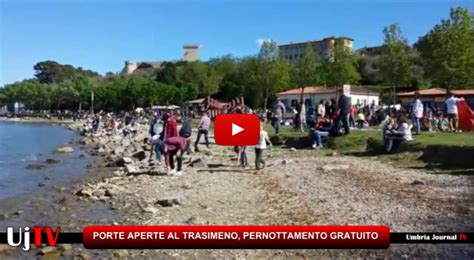 Porte Aperte Al Trasimeno Pernottamento Gratuito Dal 26 Al 28 Maggio