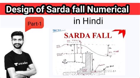 Design Of Sarda Fall Numerical With Design Steps Part 1 Irrigation Water Resources