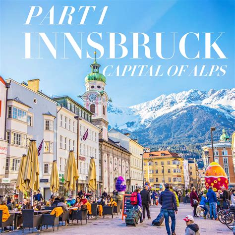 NOW Travel Asia - - INNSBRUCK CAPITAL OF ALPS PART 1