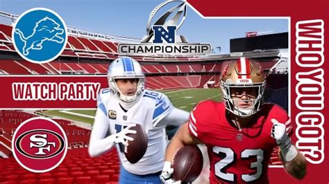 Detroit Lions Vs San Francisco 49ers Live Watch Party 2023 Nfc