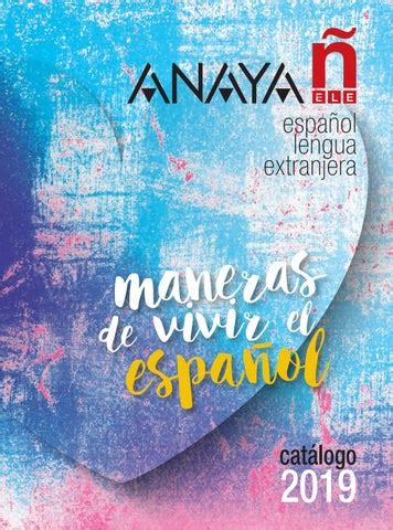 Catálogo Anaya ELE 2019 by Grupo Anaya S A Issuu