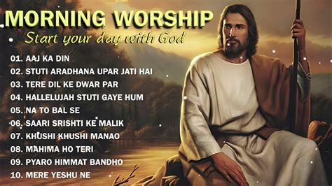 Morning Worship Playlist 2023 🙏 Start Your Day With God ️ Christiangospel Youtube