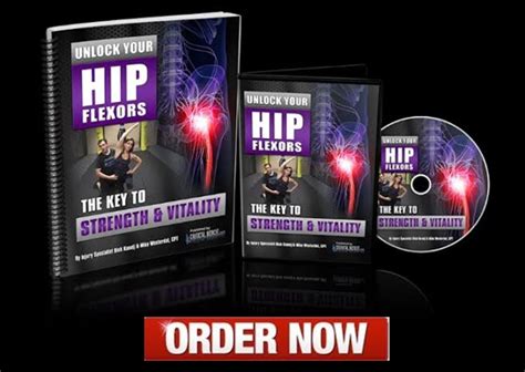 Unlock Your Hip Flexors Review - For Instant 2.0 Program Download