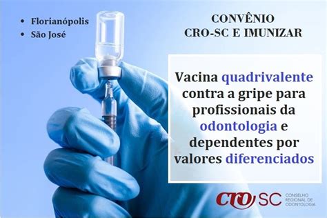 Vacina Quadrivalente Contra A Gripe Para Profissionais Da Odontologia E