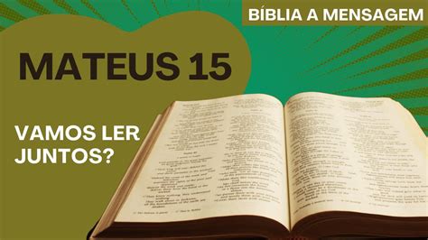 Mateus Novo Testamento Evangelho Leitura Da B Blia A Mensagem