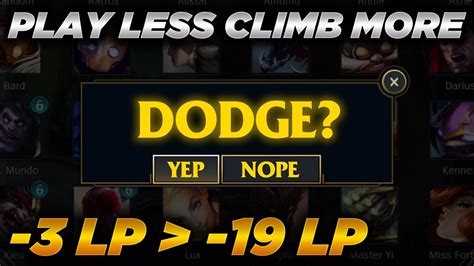 How When To Dodge Guide Play Less Climb Faster Everything You Need