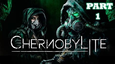 Chernobylite Gameplay Part The Beginning Youtube