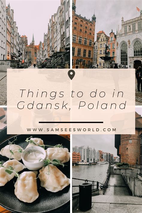 15 Amazing Things To Do In Gdansk Poland Artofit