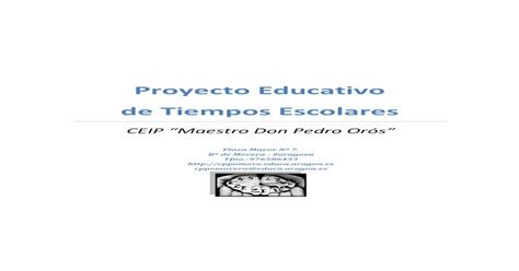 Proyecto Educativo De Tiempos Escolares Proyecto Educativo De Tiempos