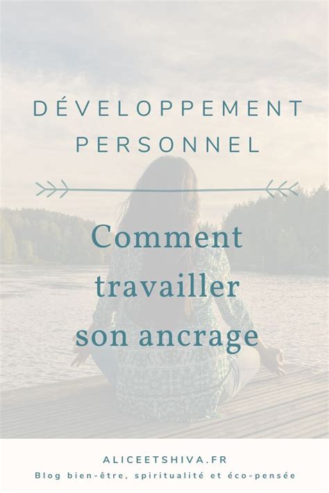 Outils Conseils Pour Travailler Lancrage Yaga Goddess Quotes