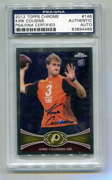 Topps Chrome Kirk Cousins Auto Rc Psa Dna Ebay