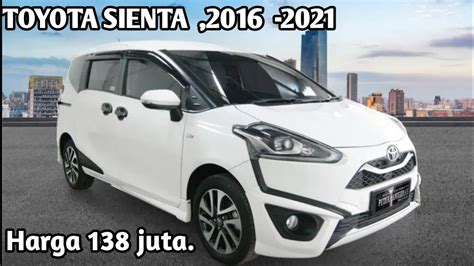 Harga Toyota Sienta Bekas Youtube