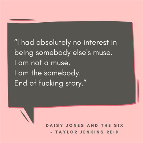 Daisy Jones And The Six By Taylor Jenkins Reid Quote It Wednesday