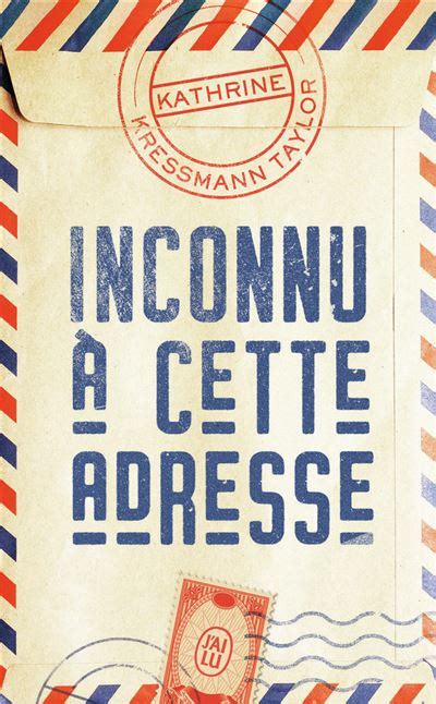 10 Auf INCONNU A CETTE ADRESSE Taschenbuch Kathrine Kressmann