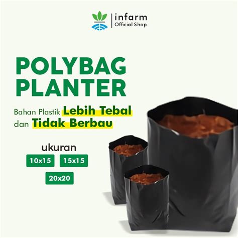 Jual Infarm Polybag Tanaman Polibag Tebal Tidak Berbau Ukuran Kecil