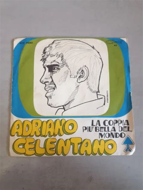 ADRIANO CELENTANO LA Coppia Piu Bella Del Mondo Torno Sui Miei Panni