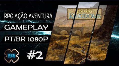 EXILED KINGDOM RPG JOGAMOS O MAGO CONFIRA NOSSA GAMEPLAY 2