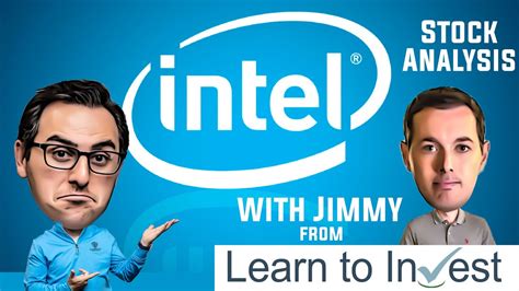 Intel Stock Analysis Deep Dive With Learn To Invest Intc Stock Tech Stocks Youtube