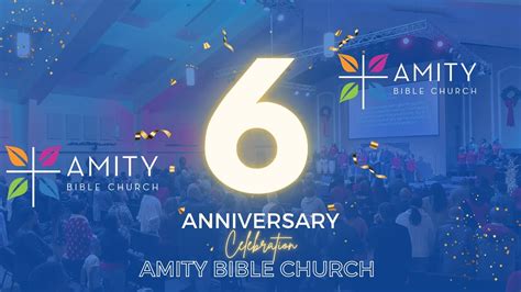 Amity Bible Church 6th Anniversary Tribute March 12 2023 Youtube