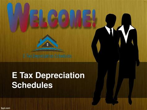 Ppt E Tax Depreciation Schedules For Accumulated Depreciation Powerpoint Presentation Id 7241383