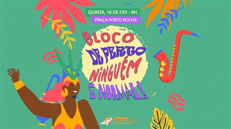 Sa De Mental De Cabo Frio Promove Bloco De Carnaval De Perto Ningu M