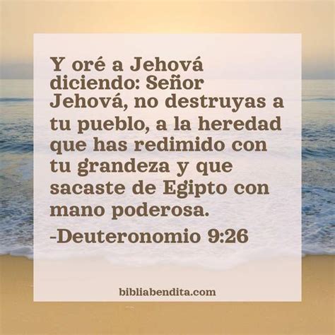 Explicación Deuteronomio 9 26 Y oré a Jehová diciendo Señor Jehová