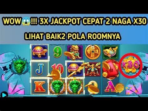 Wow X Jackpot Cepat Naga X Room Jp Dragon Hari Ini Room