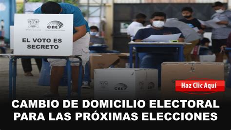 Cambio De Domicilio Electoral Para Las Próximas Elecciones Mi País Ec