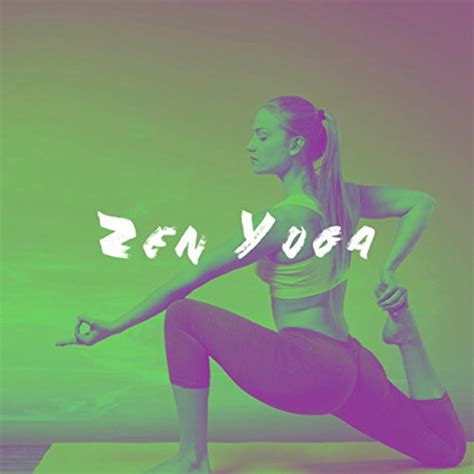 Play Zen Yoga By Relajacion Del Mar Reiki Wellness On Amazon Music