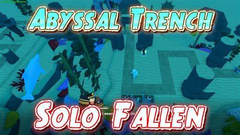 Abyssal Trench Solo Fallen Triumph Tower Defense Simulator Youtube