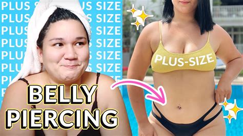 PLUS SIZE Getting Belly Pierced For The First Time Becoming A