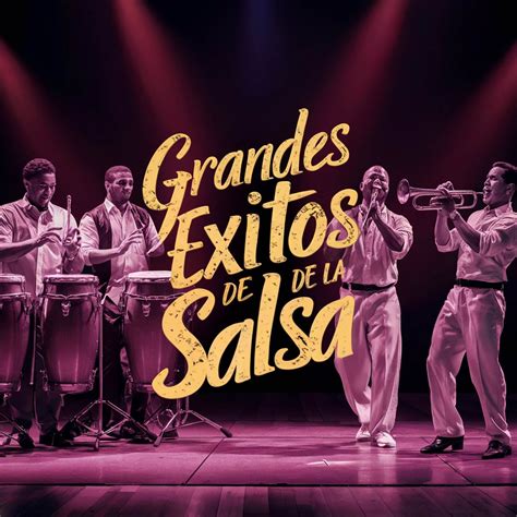 Éxitos De La Salsa Album by SALSA Y BACHATA ÉXITOS Apple Music