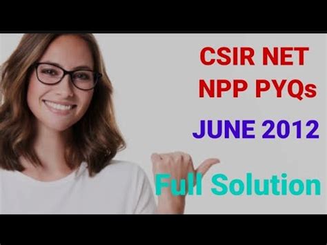 PHYSICS CSIR NET Nuclear And Particle Physics PYQs June 2012 Full