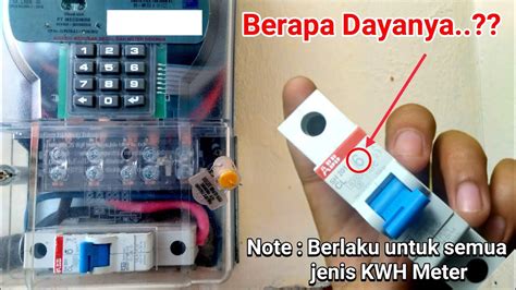 CARA MENGETAHUI DAYA LISTRIK RUMAH DARI AMPERE MCB YouTube