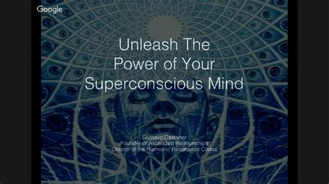 Unleash The Power Of Your Superconscious Mind Youtube