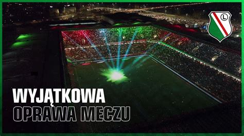 Dla Ciebie Polsko Patriotyczna Oprawa Meczu Legia Warszawa Lech